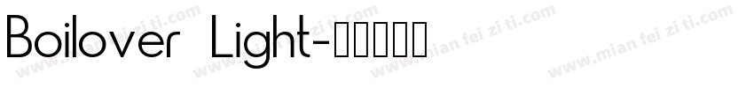 Boilover Light字体转换